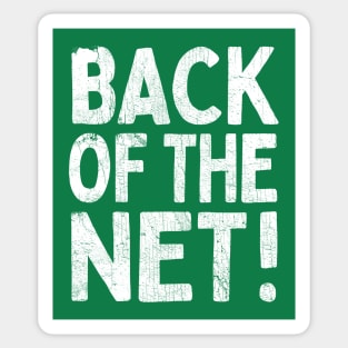 Back Of The Net! Sticker